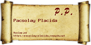 Pacsolay Placida névjegykártya